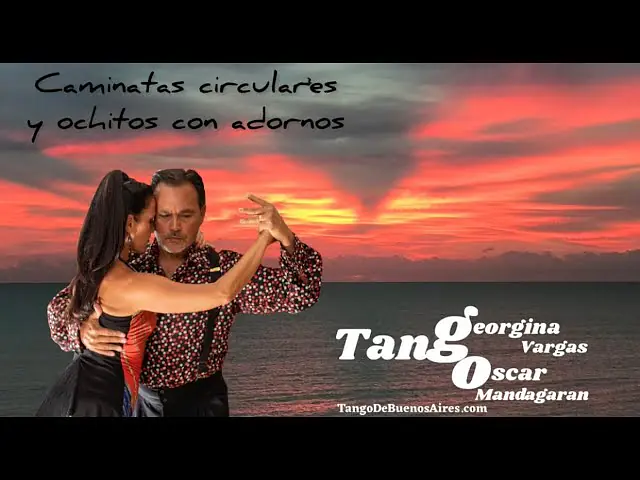 Video thumbnail for Circular walks with Ochitos and ADORNOS Musicality #MILONGA #TANGO #VALS Georgina & Oscar Mandagaran