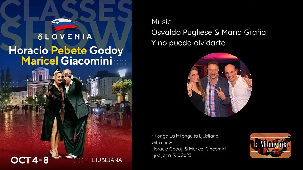 Video thumbnail for Horacio Godoy & Maricel Giacomini @ Ljubljana 2023 (2/5) - Tango DJ Alenka