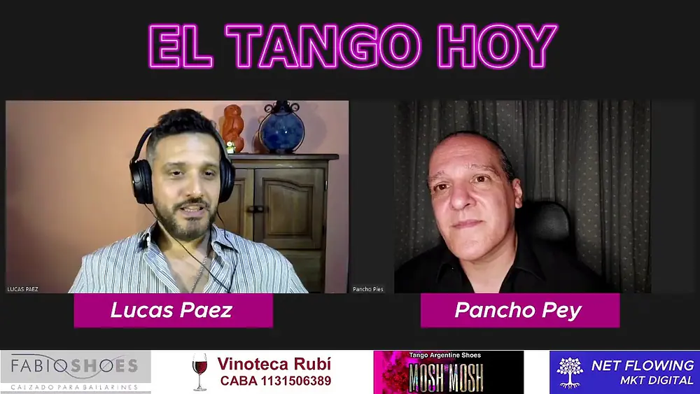 Video thumbnail for El Tango Hoy - invitado: Pancho Martinez Pey. Presenta: Lucas Paez