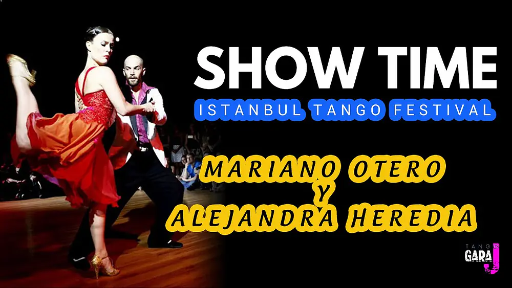 Video thumbnail for Tango Show - Mariano Otero - Alejandra Heredia Istanbul Tango Festival (2021 Yüklemesi)