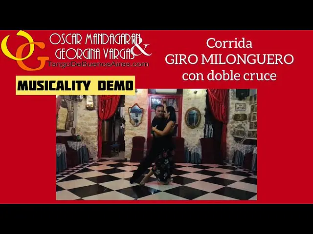 Video thumbnail for #Musicality DEMO #Corrida  and GIRO #MILONGUERO CON DOBLE CRUCE by Georgina Vargas Oscar Mandagaran