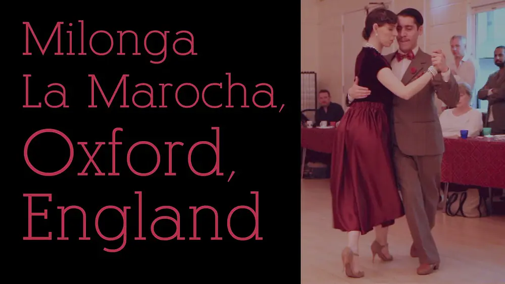 Video thumbnail for Luciano Millaqueo & Celeste Cimino - La Marocha Milonga, Oxford (3/3)