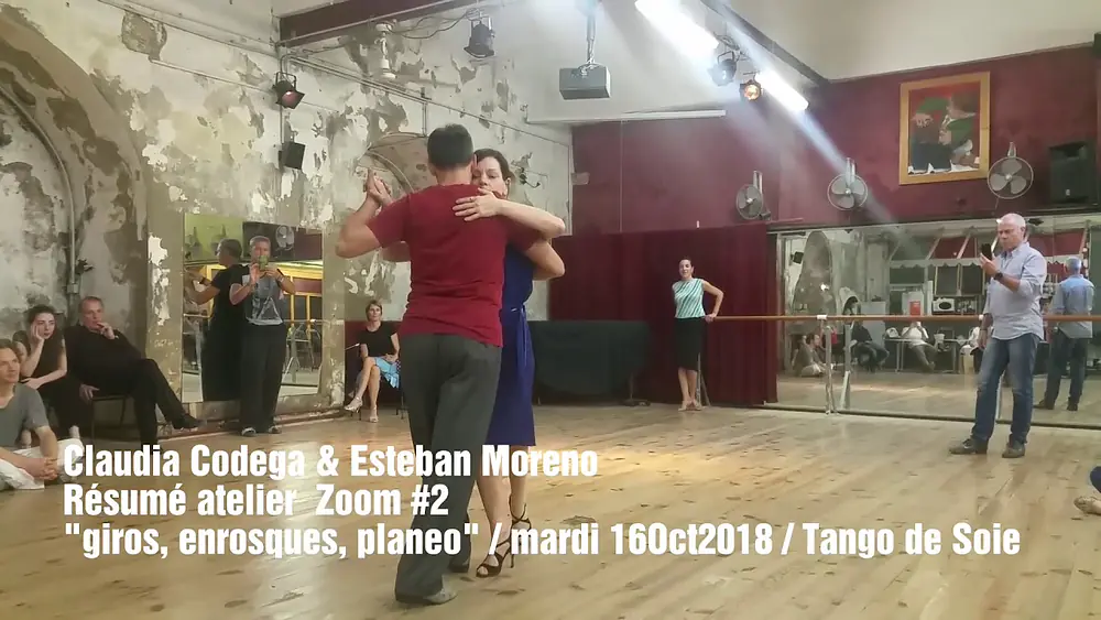 Video thumbnail for Claudia Codega & Esteban Moreno Résumé atelier  Zoom #2 "giros, enrosques, planeo" / mardi 16Oct2018