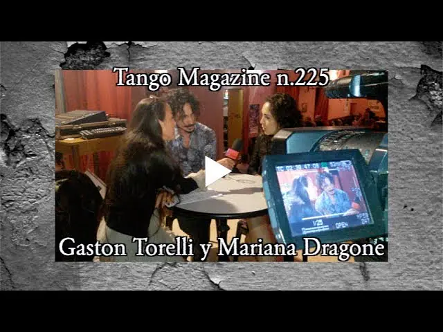 Video thumbnail for Tango Magazine - Incontro con Gaston Torelli e Mariana Dragone