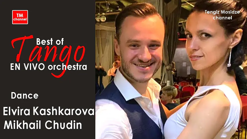 Video thumbnail for Tango "La Serenata". Elvira Kashkarova and Mikhail Chudin with “TANGO EN VIVO” orchestra. Танго.