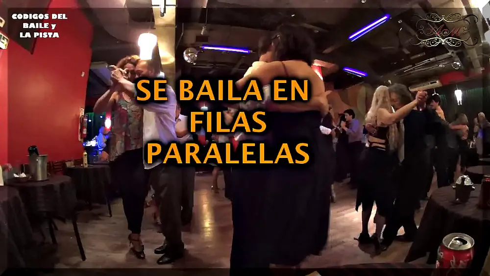 Video thumbnail for Codigos de  milonga, Parte 2 la pista y el baile. Milonga codes English subtitles. By Carlos Neuman