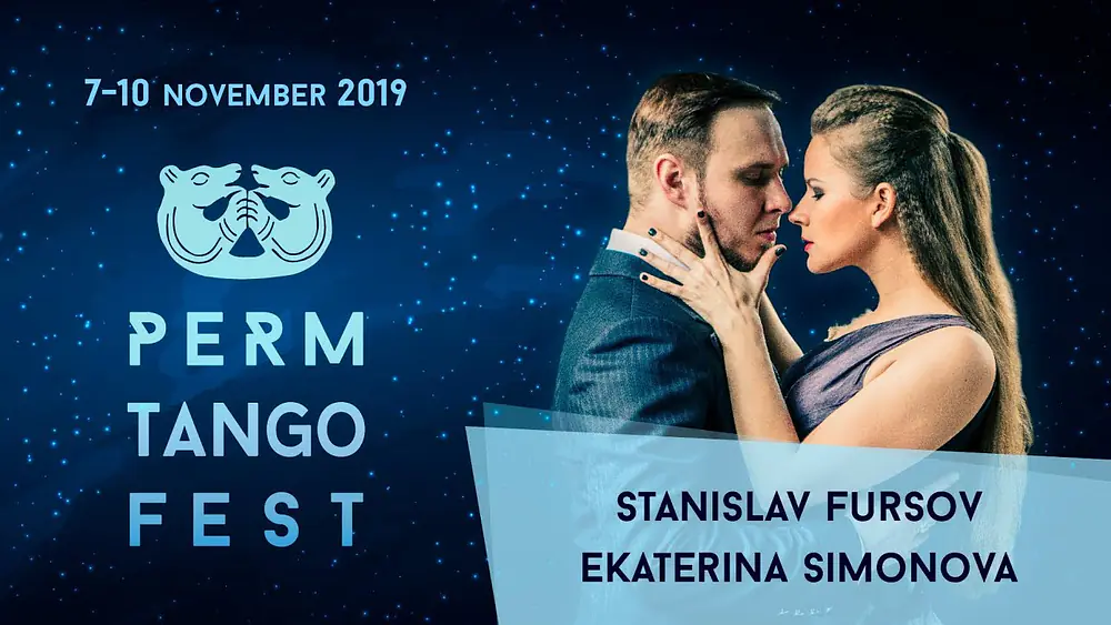 Video thumbnail for Stanislav Fursov & Ekaterina Simonova, 2-4, PermTangoFest-2019