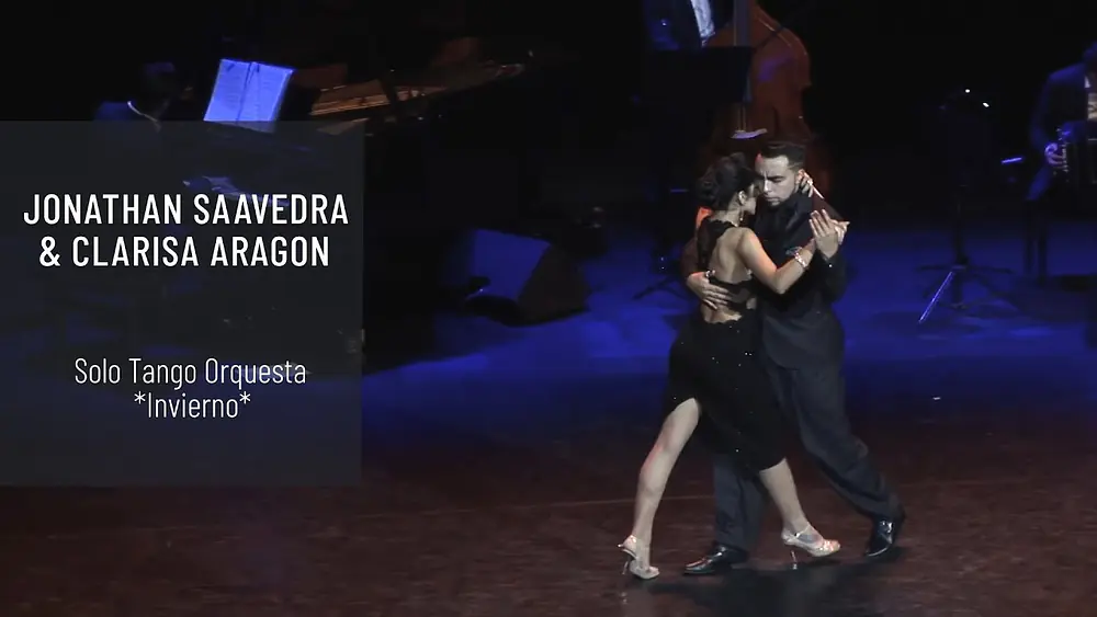 Video thumbnail for Jonathan Saavedra & Clarisa Aragon. Solo Tango Orquesta. *Invierno*