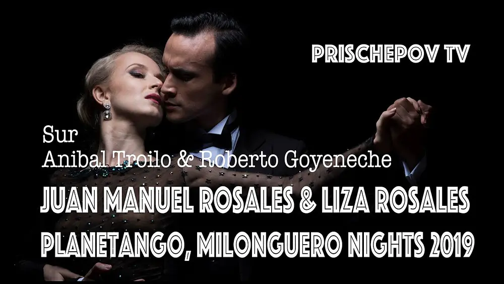Video thumbnail for Juan Manuel Rosales & Liza Rosales, "Sur" Anibal Troilo & Roberto Goyeneche