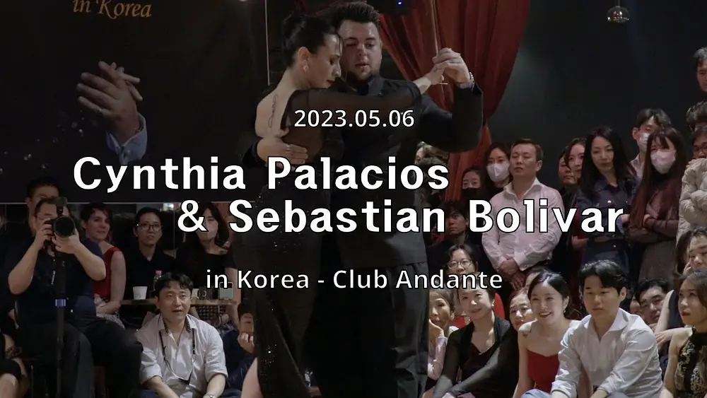 Video thumbnail for [ Tango ] 2023.05.06 - Cynthia Palacios & Sebastian Bolivar - Show.No.1