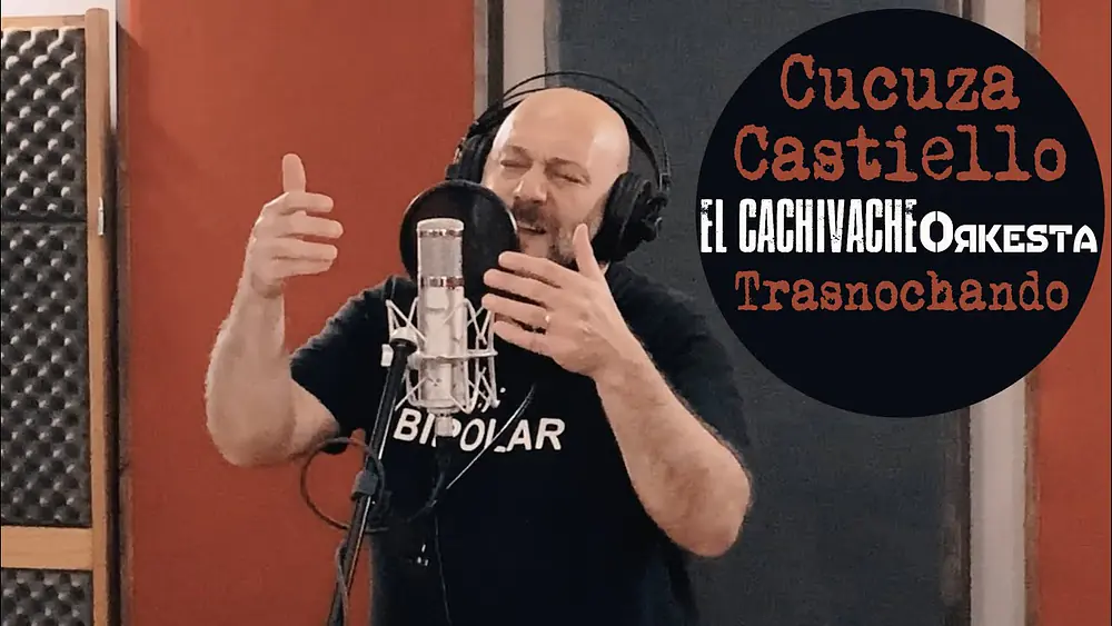 Video thumbnail for El Cachivache Orkesta con Cucuza Castiello - Asi grabamos "Alguien cantó" Trasnochando, tango.