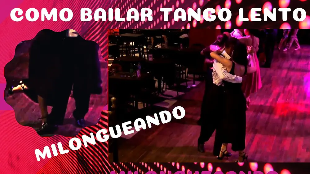 Video thumbnail for Tango baile, pasos, Frank Obregon  y compañera milongueando en la pista de Marabú