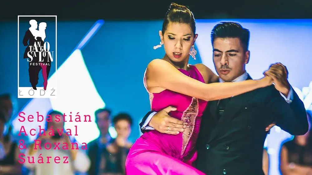 Video thumbnail for Sebastián Achaval & Roxana Suárez - Saca chispas, Łódź Tango Salon Festival 2018