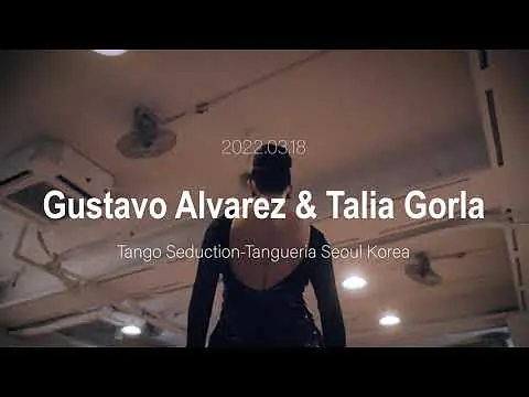 Video thumbnail for [ Tango ] 2022.03.18 - Gustavo Alvarez & Talia Gorla - Show No.2