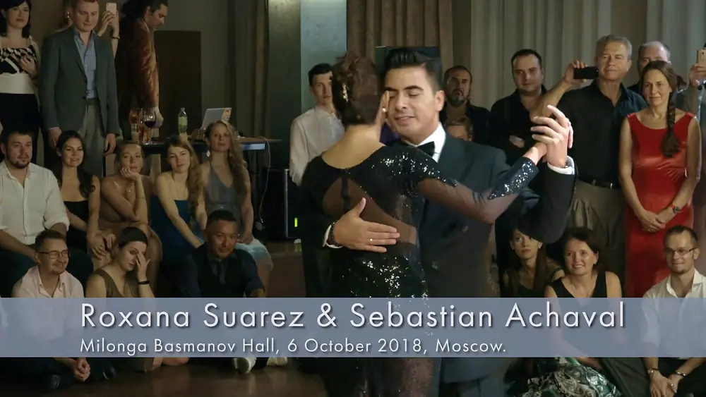 Video thumbnail for Part 2 Tango vals in Moscow with Roxana Suarez and Sebastian Achaval Oct 2018