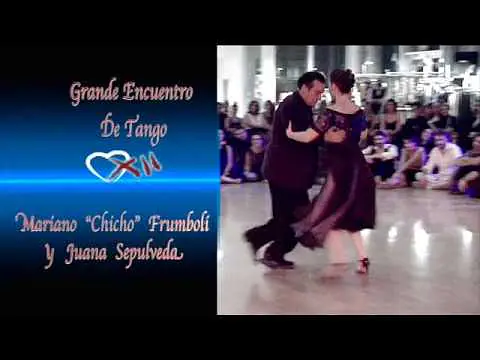 Video thumbnail for Mariano "Chicho" Frumboli y Juana Sepulveda a Grande Encuentro De Tango XII