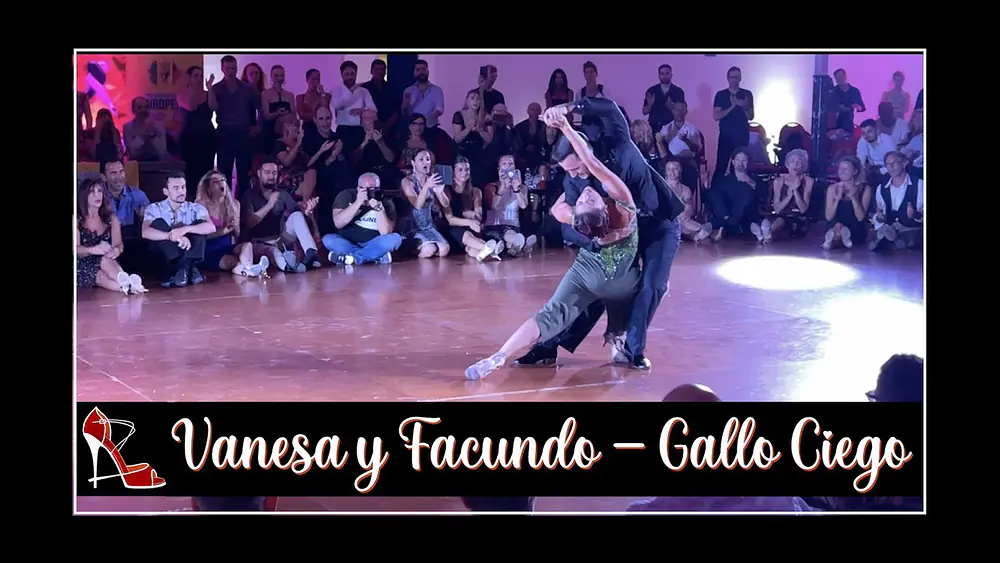 Video thumbnail for Vanesa Villalba y Facundo Piñero 3/4 - Gallo Ciego (Forever Tango)  -European Tango Cup 2022