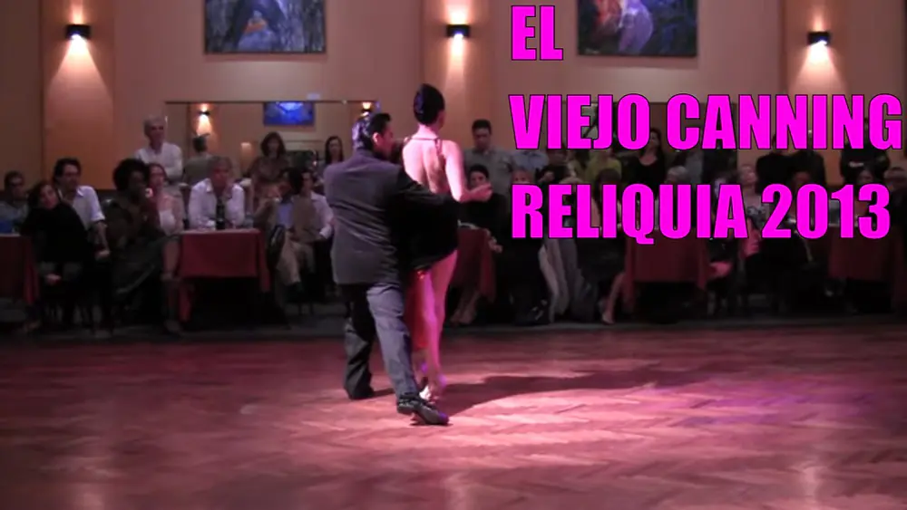 Video thumbnail for 2014 Abril 15 RELIQUIA del viejo Salón Canning Tatiana López y Edison Chávez