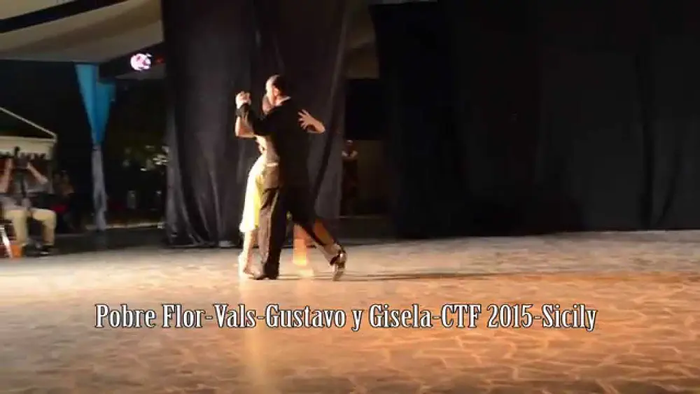 Video thumbnail for Tango Vals-Pobre Flor-Gustavo Rosas y Gisela Natoli-CTF 2015