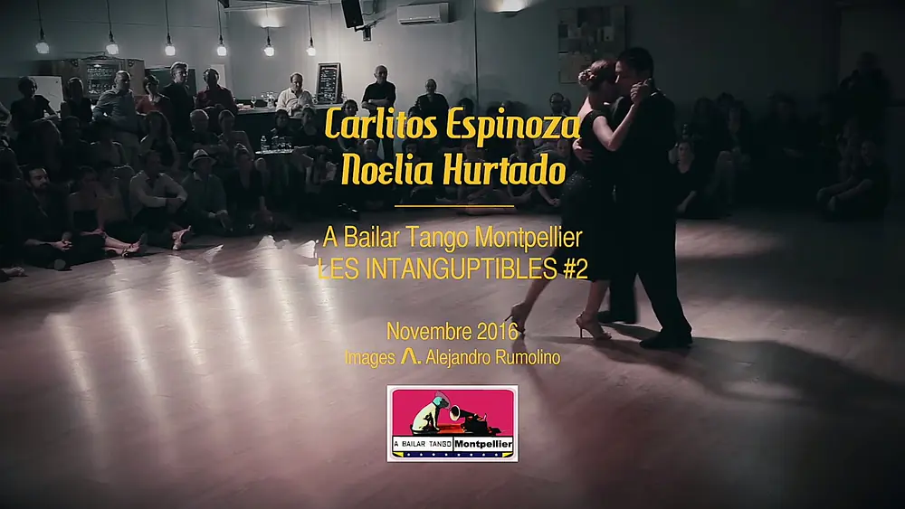 Video thumbnail for Carlitos Espinoza & Noelia Hurtado - Montpellier 2016 - Images A.