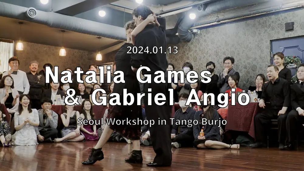 Video thumbnail for [ Tango ] 2024.01.13 - Natalia Games & Gabriel Angio - Show.No.4