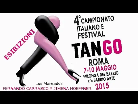 Video thumbnail for 4° CAMPIONATO ITALIANO TANGO & FESTIVAL 2015 -FERNANDO CARRASCO Y JIMENA HOEFFNER- Barrio Arte Roma