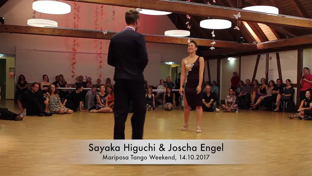 Video thumbnail for 20171014 MariposaTangoWeekend   Sayaka Higuchi & Joscha Engel 2