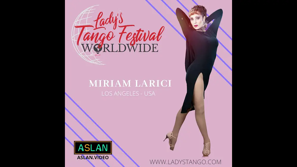Video thumbnail for Lady´s Tango Worldwide presenta a Miriam Larici de Los Angeles - USA