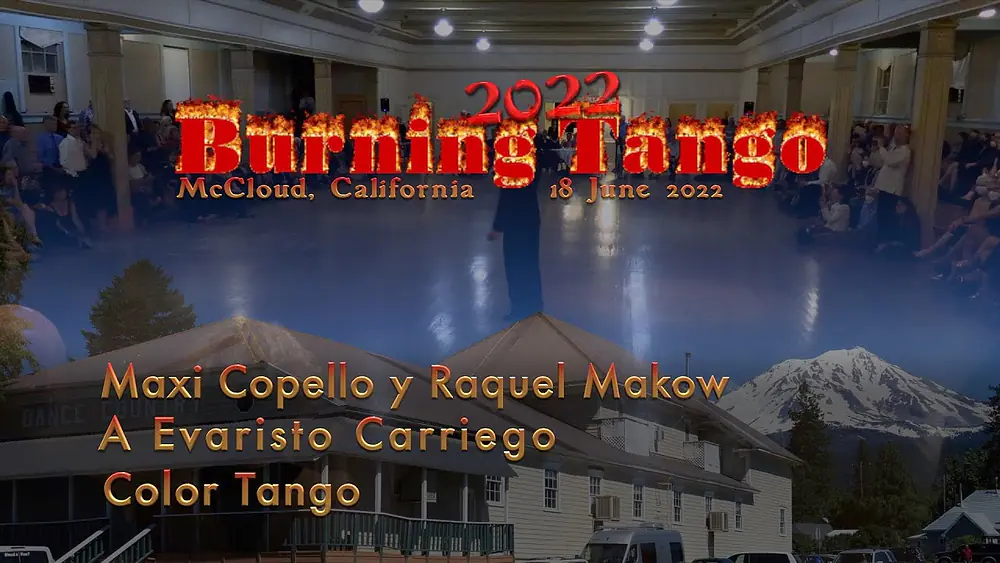 Video thumbnail for A Evaristo Carriego - Color Tango - Maxi Copello y Raquel Makow - Burning Tango 2022