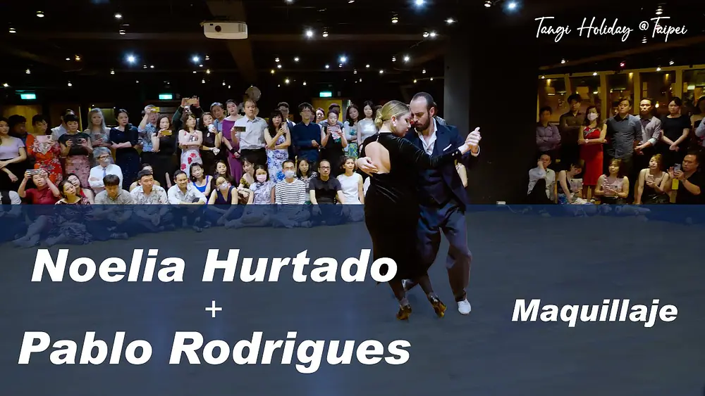 Video thumbnail for Pablo Rodriguez & Noelia Hurtado – Maquillaje｜Tango Holidays @Taipei 2023