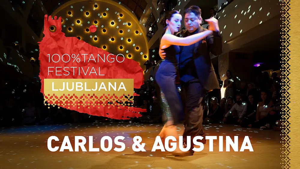 Video thumbnail for Agustina Piaggio & Carlos Espinoza, 17th Ljubljana Tango Festival 2023, 1/5