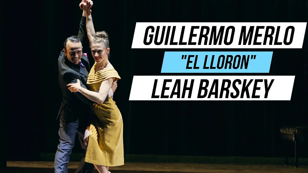 Video thumbnail for Guillermo Merlo and Leah Barsky Dance "El Lloron" by Hugo Diaz.
