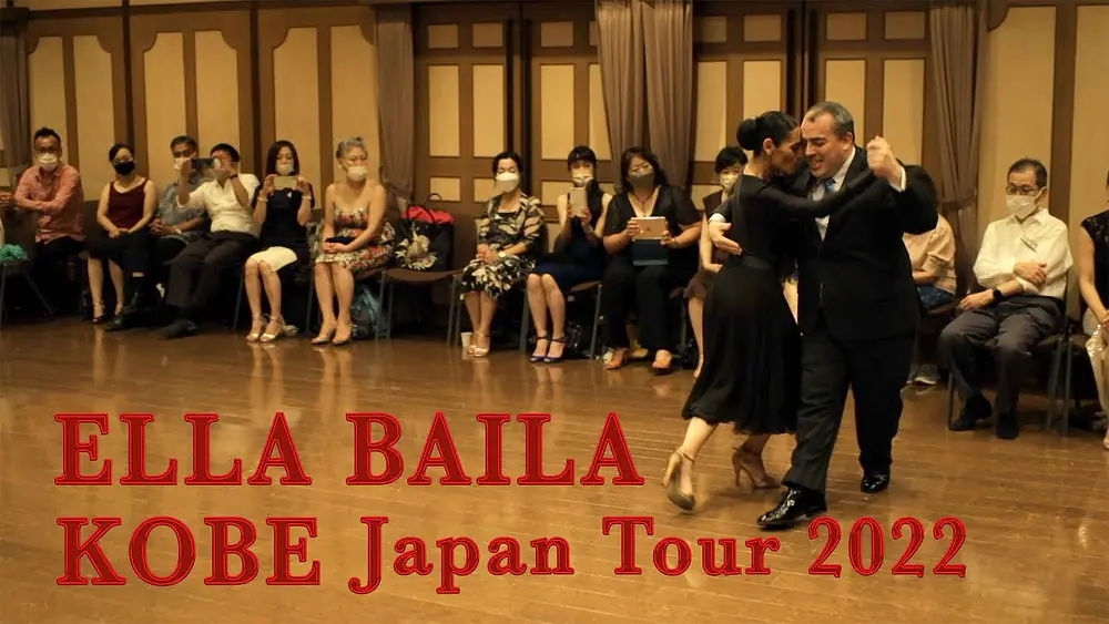 Video thumbnail for Natalia Hills & Hernan Alvarez Prieto - ELLA BAILA Japan Tour 2022 KOBE