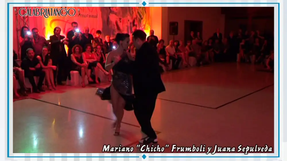 Video thumbnail for Mariano 'Chicho' Frumboli y Juana Sepulveda 1/6 8CITF2016 -