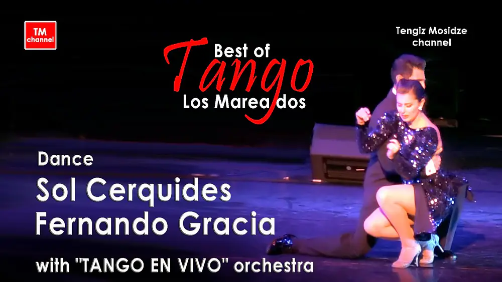 Video thumbnail for Tango "Los Mareados". Fernando Gracia and Sol Cerquides with "TANGO EN VIVO" orchestra. Танго.