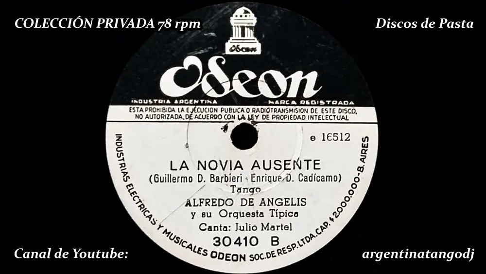 Video thumbnail for ALFREDO DE ANGELIS & JULIO MARTEL: LA NOVIA AUSENTE (TANGO CON CANTO)