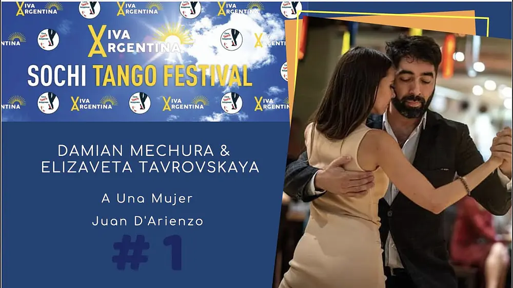 Video thumbnail for Damian Mechura & Elizaveta Tavrovskaya, 3-3, Viva Argentina Sochi Tango Festival, A Una Mujer