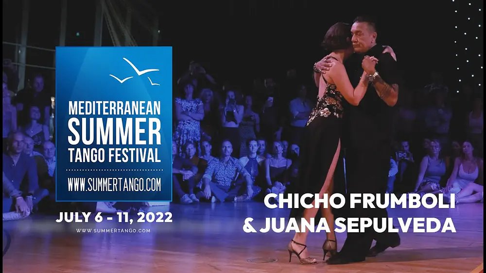 Video thumbnail for Chicho Frumboli & Juana Sepulveda - Siempre Siempre - MSTF 2022 #summerembraces