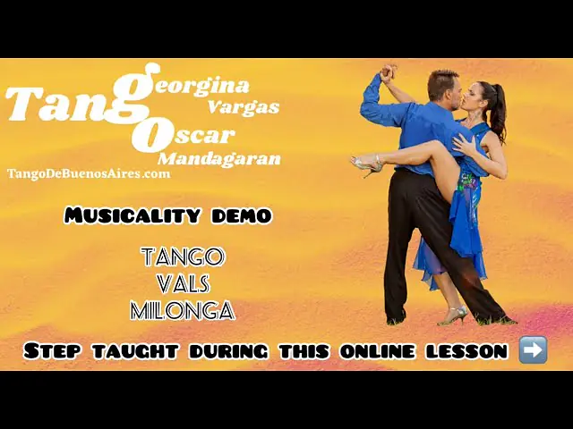 Video thumbnail for Musicality Demo #tango #Vals #Milonga by Georgina Vargas & Oscar Mandagaran TangoDeBuenosAires.com
