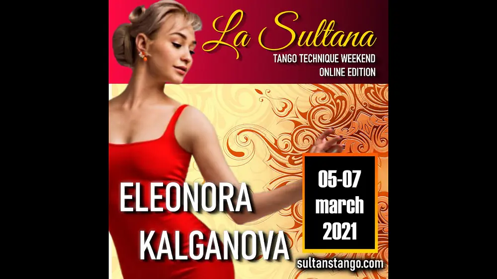 Video thumbnail for LA SULTANA - Eleonora Kalganova's workshop "Hip Mobility and Feet Flexibility!" #sultanstango