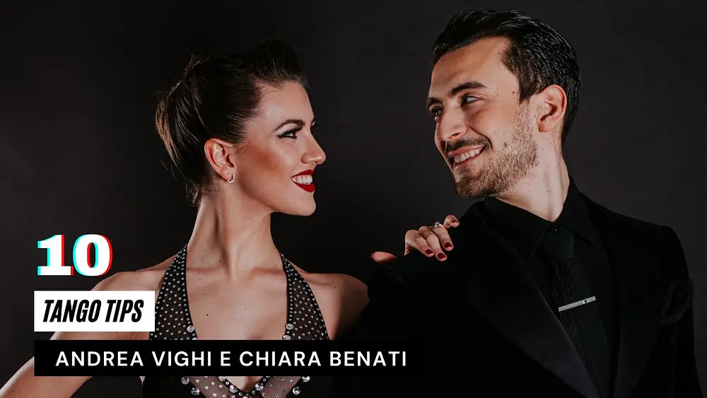 Video thumbnail for 10. Tango Tips - Andrea Vighi y Chiara Benati