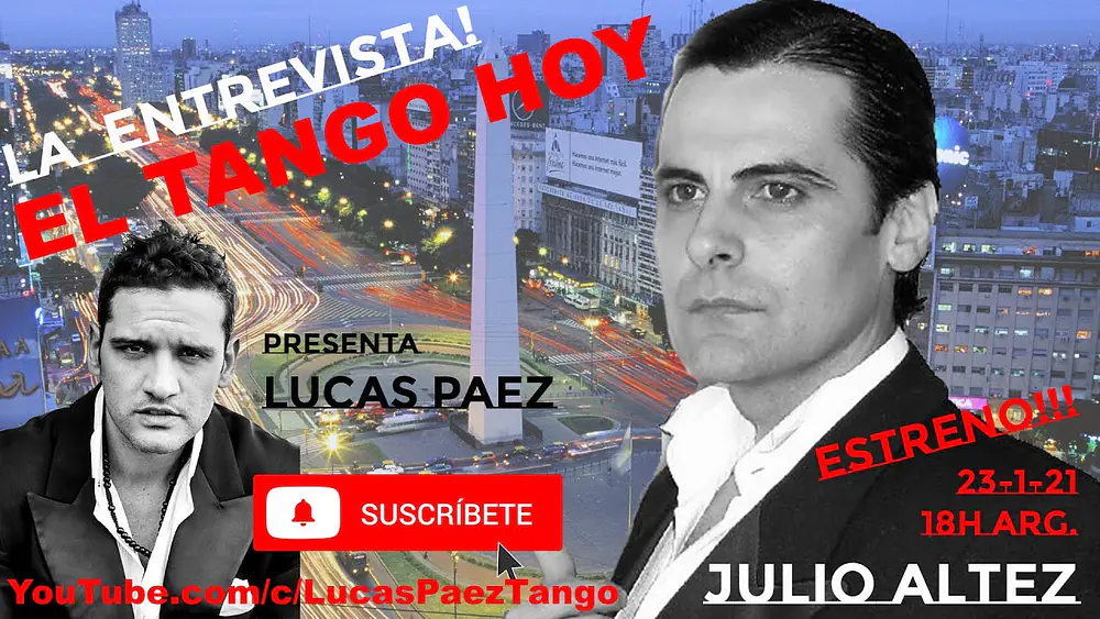 Video thumbnail for El Tango Hoy con Julio Altez - Presenta Lucas Paez
