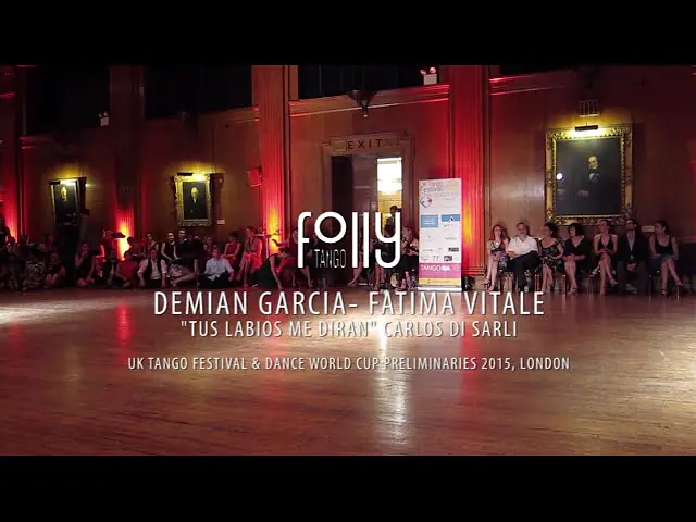 Video thumbnail for UK Tango Festival 2015 - Demian Garcia y Fatima Vitale - 1