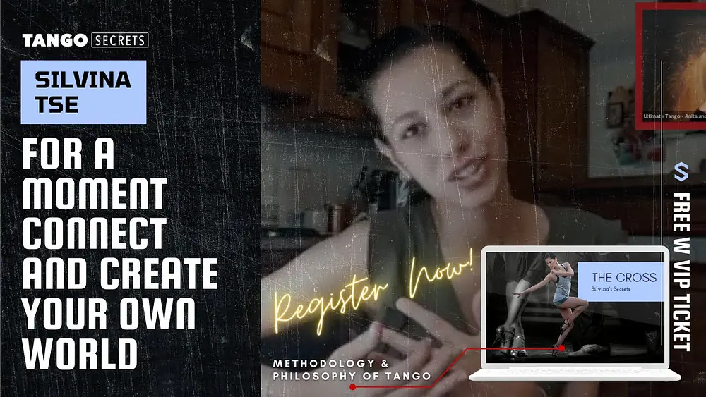 Video thumbnail for Ultimate Tango Wisdom presents Tango Secrets, Silvina Tse - for a moment create your own world