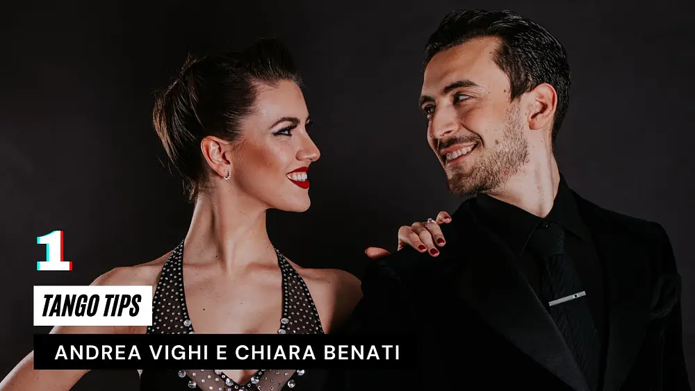 Video thumbnail for 1. Tango Tips - Andrea Vighi y Chiara Benati