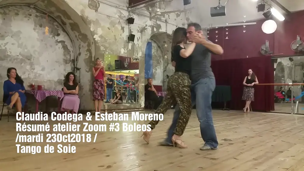 Video thumbnail for Claudia Codega & Esteban Moreno Résumé atelier Zoom #3 mardi 23Oct2018 Tango de Soie