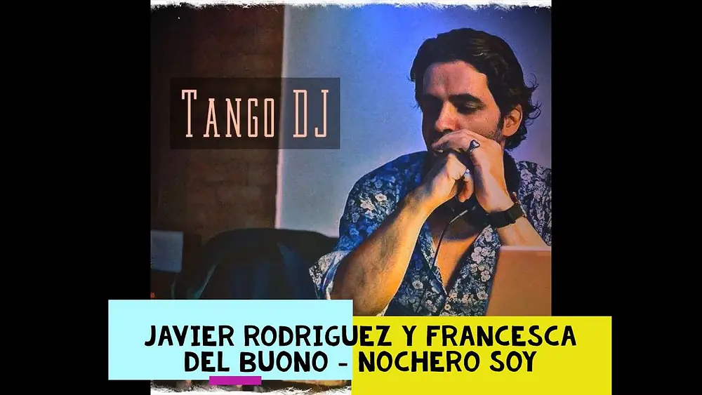 Video thumbnail for Javier Rodriguez y Francesca Del Buono - Nochero Soy