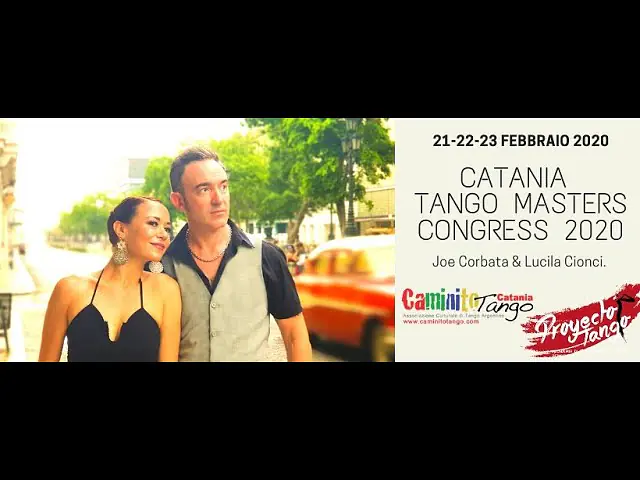 Video thumbnail for Catania Tango Masters Congress 2020 - Joe Corbata & Lucila Cionci (4/4)