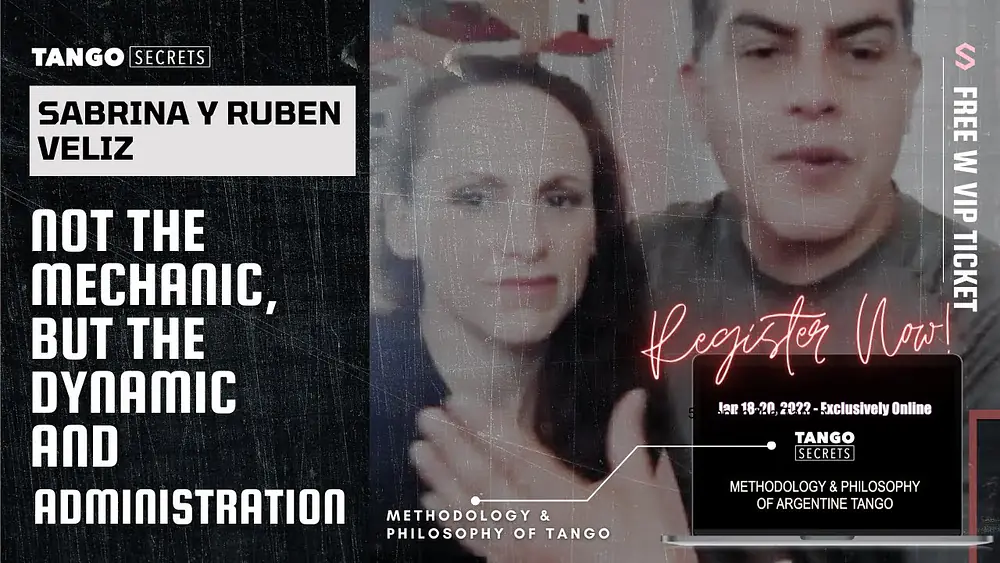 Video thumbnail for Ultimate Tango Wisdom presents Sabrina y Ruben Veliz  - not the mechanic - dynamic & administration