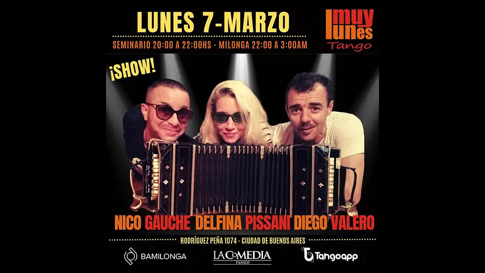 Video thumbnail for Milonga Criolla - Delfina Pissani, Diego Martin Valero y Nicolas "Gauche" Tognola - Muy Lunes Tango